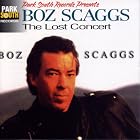 The Lost Concert by  Boz Scaggs 