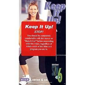 Keep It Up! (Week 7 & on) Debbie Siebers' Slim in 6
