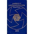 American Cinematographer Manual (8th Edition) by Rob Hummel