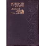 British poets of the nineteenth century;: Poems by Wordsworth, Coleridge, Scott, Byron, Shelley, Keats, Landor, Tennyson, Elizabeth Barrett Browning, Robert ... Clough, Arnold, Rossetti, Morris, Swinburne, book cover