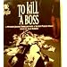 To Kill a Boss Mystery Jigsaw Puzzle Story By Alan Robbins