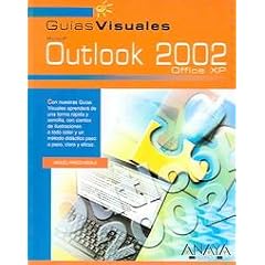 Microsoft Outlook 2002 Office XP (Guias Visuales)