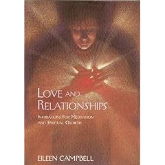 Love and Relationships: Inspirations for Meditation and Spiritual Growth