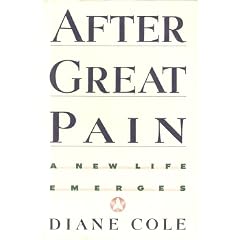 After Great Pain: A New Life Emerges