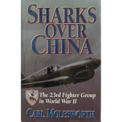 Sharks over China: The 23rd Fighter Group in World War II