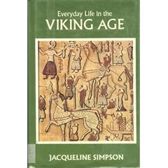 Everyday Life in the Viking Age