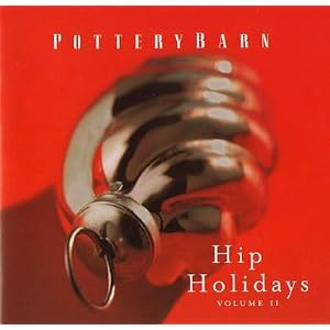 Ella Fitzgerald - Pottery Barn - Hip Holidays Volume III
