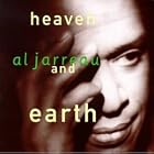 Heaven and Earth by Al Jarreau