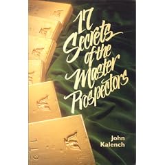 17 Secrets of the Master Prospectors