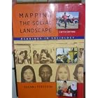 Mapping the Social Landscape: Readings in Sociology by Susan J Ferguson