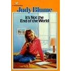 It's Not the End of the World