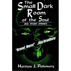 The Small Dark Room of the Soul and Other Stories