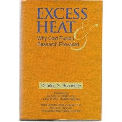 Excess Heat: Why Cold Fusion Research Prevailed