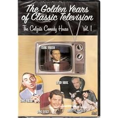 The Golden Years of Classic Television: The Colgate Comedy Hours Vol 1 by 