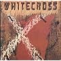 Whitecross ~ Whitecross
