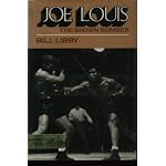 Joe Louis, the Brown Bomber book cover