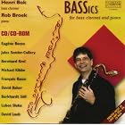 Click here to buy BASSics: For Bass Clarinet and Piano by  Henri Bok, David Baker, Eugene Bozza, Michael Kibbe, and Bernhard Krol .