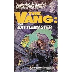The Vang: The Battlemaster
