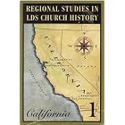 Click here to buy Regional Studies in Lds Church History: California by  Department of Church History.