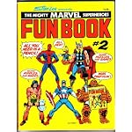 Stan Lee Presents The Mighty Marvel Superheroes Fun Book, #2 book cover