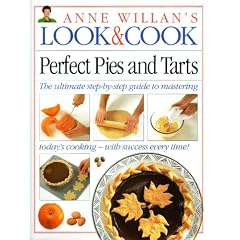 Look & Cook: Perfect Pies & Tarts