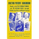 Doctor-Patient Handbook: Dealing with the Reversal Process and the Healing Crisis Through... by  Bernard Jensen