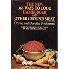 The New 365 Ways to Cook Hamburger and Other Ground Meat by Doyne Nickerson