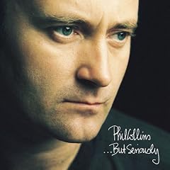 Phil Collins - ...But Seriously