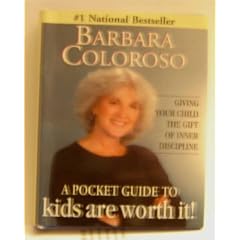 A Pocket Guide to Kids Are Worth It!