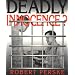 Deadly Innocence?