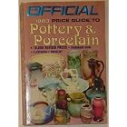 Official 1983 Price Guide to Pottery and Porcelain by Inc. House of collectibles and Thomas Hudgeons