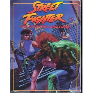 Street Fighter: The Storytelling Game (StreetFighter) by Phil Brucato and Bill Bridges