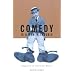 Comedy Is A Man In Trouble: Slapstick In American Movies