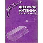 Joe Carr's Receiving Antenna Handbook by  Joseph J. Carr