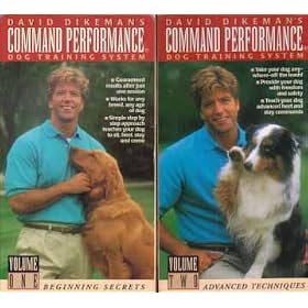 David Dikeman's Command Performance Dog Training System - Vol. 1 & 2