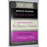 THE CASTLE OF OTRANTO(hORACE WALPOLE)/THE MYSTERIES OF UDOLPHO(ANN RADCLIFFE)/NORTHANGER ABBEY(JANE AUSTEN) book cover