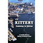 Click here to buy Kittery - Gateway to Maine: A History and Guidebook to Kittery And Kittery Point by  Friends of the Rice Public Library.