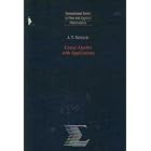 Linear Algebra With Applications by  John T. Scheick