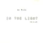 In the Light (Cd Single) by DC Talk