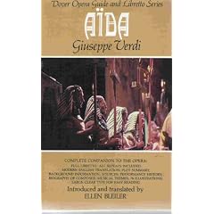 Aida: Opera Guide and Libretto