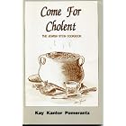 Come for Cholent: The Jewish Stew Cookbook by Kay Kantor Pomerantz