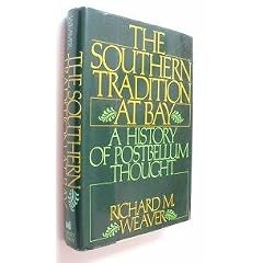 The Southern Tradition at Bay: A History of Postbellum Thought