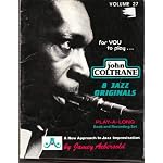 John Coltrane - 8 Jazz Originals for You to Play - Volume 27 book cover