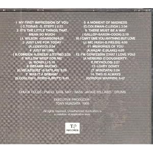 Live For Today [RARE] by Tony Nunziata, Chuck Folds (piano), Earl May (bass), and Jackie Williams (drums) (Audio CD - 1998)