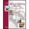 Medical Assisting Review: Passing the CMA, RMA, and Other Exams with CDROM