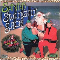 KROQ Kevin & Bean Santa's Swingin Sack