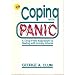 Coping With Panic: A Drug-Free Approach to Dealing With Anxiety Attacks