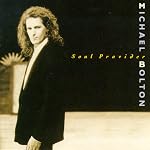 Soul Provider Michael Bolton 247 book cover