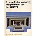 Click here to buy Assembler Language Programming for the IBM 370 by  Frank M. Carrano.