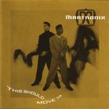 This Should Move Ya by Mantronix